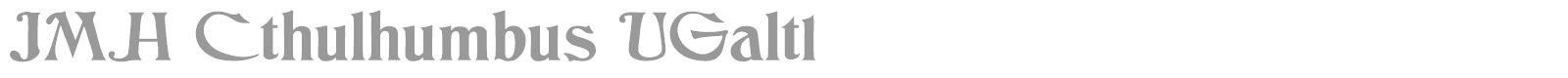 JMH Cthulhumbus font preview